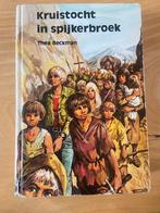Thea Beckman; Kruistocht in spijkerbroek, Thea Beckman, Fictie, Ophalen, Gelezen
