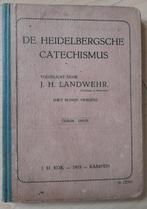 DE HEIDELBERGSCHE CATECHISMUS toegelicht door JH Landwehr, Ophalen of Verzenden, Gelezen