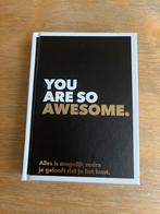 You are so awesome, Boeken, Ophalen of Verzenden, Zo goed als nieuw
