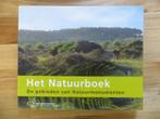 Het natuurboek - de gebieden van Natuurmonumenten, Boeken, Natuur, Gelezen, Natuur algemeen, Ophalen of Verzenden