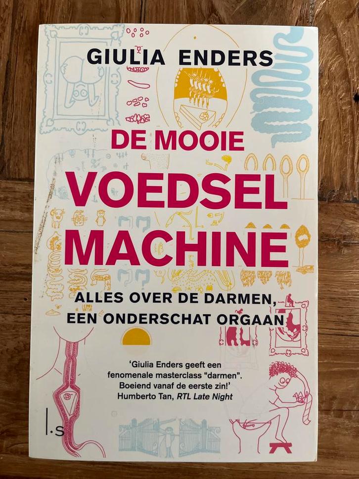De Mooie Voedselmachine - Giulia Enders, Boeken, Gezondheid, Dieet en Voeding, Gelezen, Dieet en Voeding, Ophalen of Verzenden