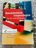 Kwantitatieve toepassingen in de bedrijfskunde, J.W. Wijbenga; E.T. Thijssen; A. Buijs, Ophalen of Verzenden, Zo goed als nieuw
