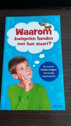 Waarom kwispelen honden met hun staart?, Ophalen of Verzenden, Zo goed als nieuw, Non-fictie