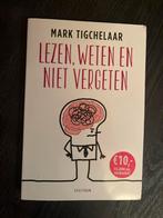 Lezen, Weten en Niet Vergeten - Mark Tigchelaar, Ophalen of Verzenden, Zo goed als nieuw