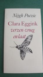 Clara Eggink – verzen -vroeg en laat, Boeken, Ophalen of Verzenden, Zo goed als nieuw, Eén auteur