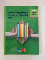 Onderwijsassistent School en didactiek PW, Boeken, Verzenden, Zo goed als nieuw, Overige niveaus
