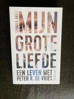 Mijn grote liefde - Peter R. de Vries, Ophalen of Verzenden, Nieuw, Overige