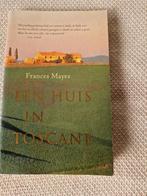 F. Mayes - Een huis in Toscane, Ophalen of Verzenden, Zo goed als nieuw, F. Mayes