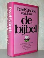 Pearl Buck - Vertelt uit de Bijbel, Ophalen of Verzenden, Zo goed als nieuw, Christendom | Protestants