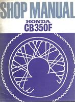 Honda CB350 F shop manual werkplaatsboek, Motoren, Ophalen of Verzenden, Honda