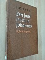 Nr. 536  J.C. Ryle, Een jaar lezen in Johannes, Bijbels dagb, Christendom | Protestants, Ryle, J.C., Ophalen of Verzenden, Zo goed als nieuw