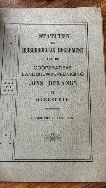 Boekje Overschie 1908 ons belang landbouw vereniging beschikbaar voor biedingen