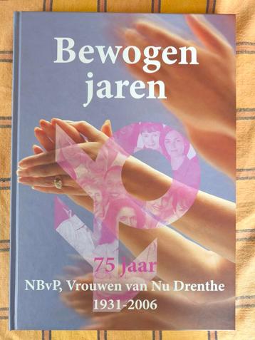 Bewogen Jaren , Jubileumboek 2006 beschikbaar voor biedingen