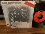 Hydra - Hela Gij Bloemke 7" Single, Cd's en Dvd's, Vinyl Singles, 7 inch, Single, Ophalen of Verzenden, Zo goed als nieuw