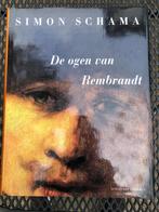 De ogen van Rembrandt Simon Schama, Boeken, Ophalen, Zo goed als nieuw