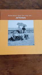 Nederweert door het oog van jef kirkels, Ophalen of Verzenden, 20e eeuw of later, Zo goed als nieuw