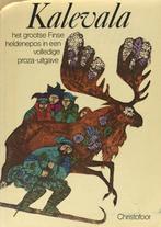 Elias Lonnrot - Kalevala, Gelezen, Ophalen of Verzenden, Nederland, Elias Lonnrot