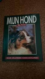 Mijn hond, Boeken, Ophalen of Verzenden, Zo goed als nieuw, Honden