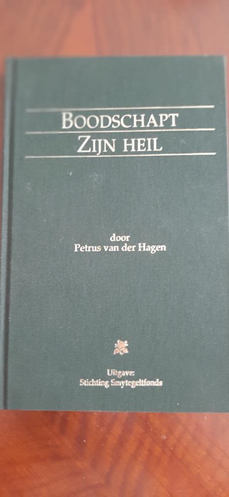 Boodschapt Zijn heil, Petrus van der Hagen, Boeken, Godsdienst en Theologie, Nieuw, Christendom | Protestants, Ophalen of Verzenden