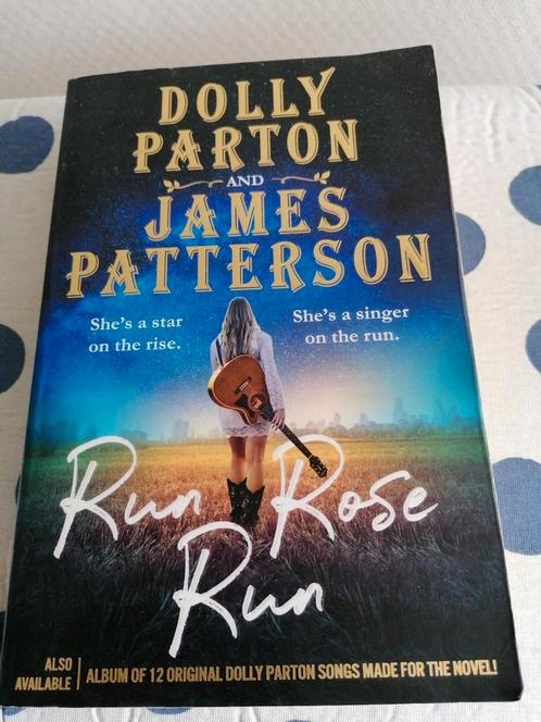 Run Rose Run van Dolly Parton & James Patterson, Boeken, Romans, Gelezen, Amerika, Ophalen of Verzenden