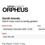 Daniel Arends 2 tickets Orpheus Apeldoorn vanavond., Tickets en Kaartjes, Theater | Cabaret en Komedie, Twee personen, April