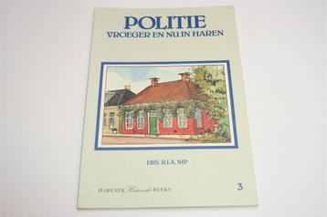 Politie in Haren Vroeger & Nu — Harener Historische Reeks 3 beschikbaar voor biedingen