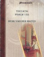Toccata Psalm 122 Henk van der Maten, Orgel, Gebruikt, Ophalen of Verzenden, Religie en Gospel
