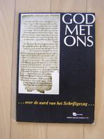 GOD MET ONS: over de aard v.h. Schriftgezag, Kerkinformatie, Boeken, Godsdienst en Theologie, Gelezen, Christendom | Protestants