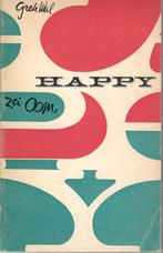 Grete Weil - Happy zei Oom., Ophalen of Verzenden, Gelezen, Nederland