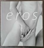 EROS, fotoboek, Boeken, Ophalen of Verzenden, Zo goed als nieuw, Fotografen