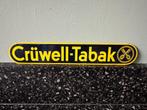 Oud blikken Cruwell - Tabak reclame bordje. Bord Crüwell., Ophalen of Verzenden, Gebruikt, Reclamebord