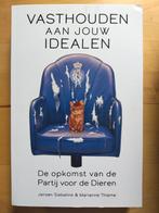Vastouden aan jouw idealen - Partij voor de Dieren, Jeroen Siebelink & Marianne Thieme, Ophalen of Verzenden, Zo goed als nieuw