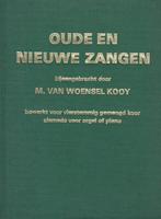 M.VAN WOENSEL KOOY - OUDE EN NIEUWE ZANGEN, Muziek en Instrumenten, Bladmuziek, Gebruikt, Ophalen of Verzenden, Koor, Artiest of Componist