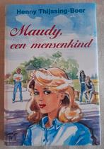 Boek: Maudy, een mensenkind, Gelezen, Gelderland, Ophalen of Verzenden, Henny Thijssing-Boer
