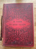 De aarde en haar volken , jaar 1886, Antiek en Kunst, Antiek | Boeken en Bijbels, Ophalen of Verzenden