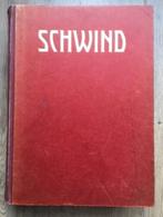 Klassiker der Kunst In Gesamtausgaben: Moritz Schwind, Verzenden, Gelezen, Schilder- en Tekenkunst