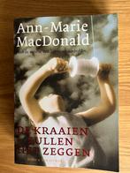 A.-M. MacDonald - De kraaien zullen het zeggen, Verzenden, Zo goed als nieuw, A.-M. MacDonald