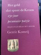 Het geld dat spant de kroon ( van Lanschot bankiers), Ophalen of Verzenden, Zo goed als nieuw, Gerrit Komrij, Meerdere auteurs