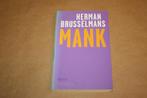 Mank - Herman Brusselmans, Boeken, Ophalen of Verzenden, Nieuw, Nederland