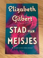 Stad van meisjes - Elizabeth Gilbert, Ophalen of Verzenden, Gelezen, Elizabeth Gilbert, Nederland