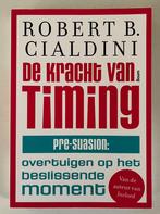 De kracht van timing - Robert B. Cialdini, Ophalen of Verzenden, Zo goed als nieuw