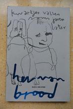 Kwartjes vallen soms jaren later Herman Brood, Boeken, Herman Brood, Ophalen of Verzenden, Zo goed als nieuw, Schilder- en Tekenkunst