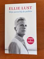 Mijn jaren bij de politie --  Ellie Lust, Overige, Ophalen of Verzenden, Zo goed als nieuw, Ellie lust
