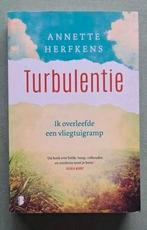 Turbulentie ik overleefde een vliegtuigramp, Overige, Annette Herfkens, Nieuw, Ophalen of Verzenden