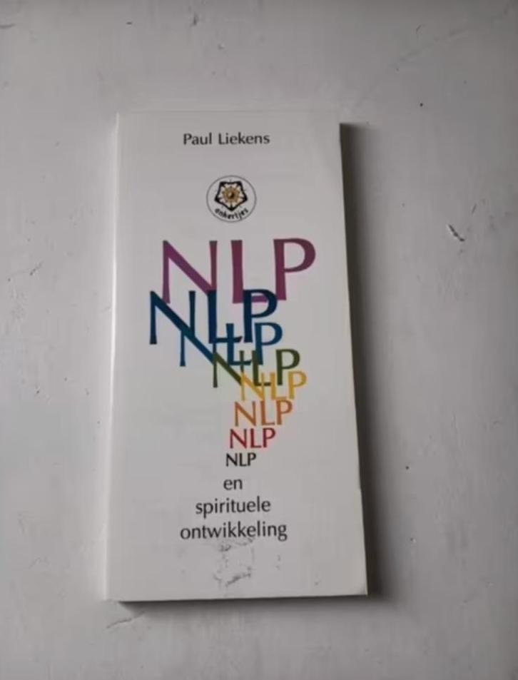 Paul Liekens - NLP en spirituele ontwikkeling, Boeken, Psychologie, Zo goed als nieuw, Ophalen of Verzenden