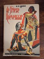 De Friese Hoevenaar - H. Te Merwe, Ophalen of Verzenden