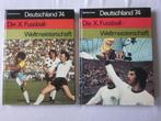 DEUTSCHLAND 74 - DIE X. FUSSBALL-WELTMEISTERSCHAFT, Gelezen, Ophalen of Verzenden, Günther Furrer, Balsport