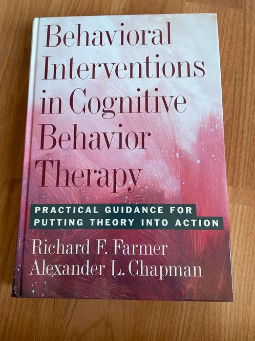 Behavioral Interventions in Cognitive Behavior Therapy, Boeken, Psychologie, Zo goed als nieuw, Ophalen of Verzenden