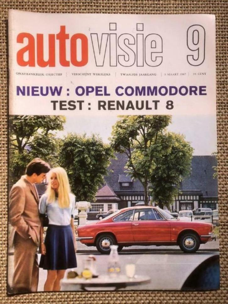 AutoVisie 1967: Renault 8 (test), Opel Commodore C, Boeken, Auto's | Folders en Tijdschriften, Gelezen, Algemeen, Ophalen of Verzenden