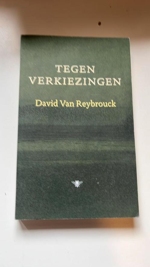 David Van Reybrouck - Tegen verkiezingen, Boeken, Essays, Columns en Interviews, Zo goed als nieuw, Ophalen of Verzenden